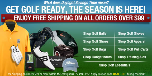 Golf Season is Here. Free Shipping on all orders over $99.