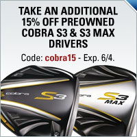 Take 15% off preowned Cobra S3 & S3 Max Drivers