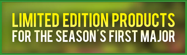 Limited Edition Products for the Season's First Major