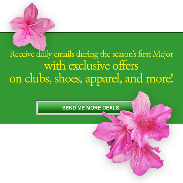 Receive a daily email from GlobalGolf with exclusive offers on clubs, shoes, apparel, and more!