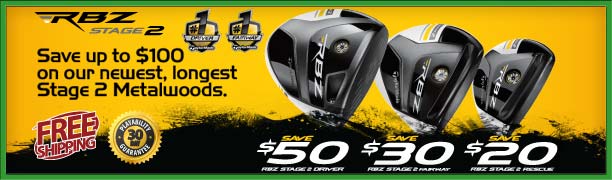 Save Up To $100 on RBZ Stage 2 Metal Woods