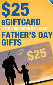 Free $25 Gift Card w/ Purchase on Select Father''s Day Gifts