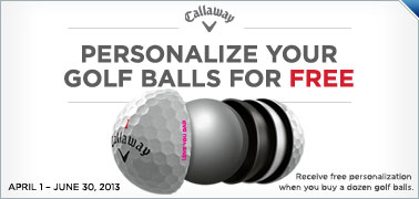 Free Personalization On Select Callaway Golf Ball Dozens Free Personalization On Select Callaway Golf Ball Dozens