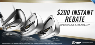$200 Instant Rebate on any New Cleveland 588 Iron Set $200 Instant Rebate on any New Cleveland 588 Iron Set