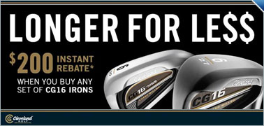 $200 Instant Rebate With Purchase of Any New Cleveland CG16 & CG16 Tour Irons