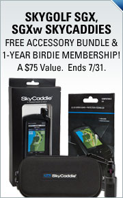 Free Accessories Bundle and 1-Year Birdie Membership ($75 Combined Value) With Purchase of the SkyCaddie SGX or SkyCaddie SGXw