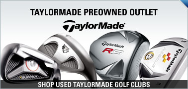 TaylorMade Pre-Owned Outlet